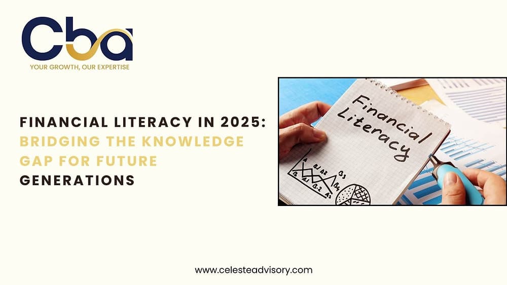 Financial Literacy in 2025: Bridging the Knowledge Gap for Future Generations