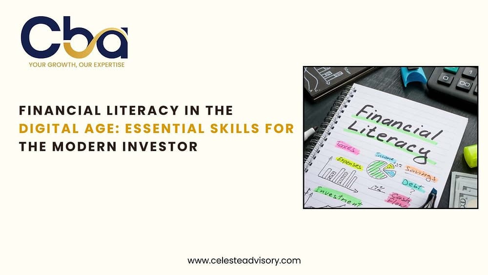 Financial Literacy in the Digital Age: Essential Skills for the Modern Investor