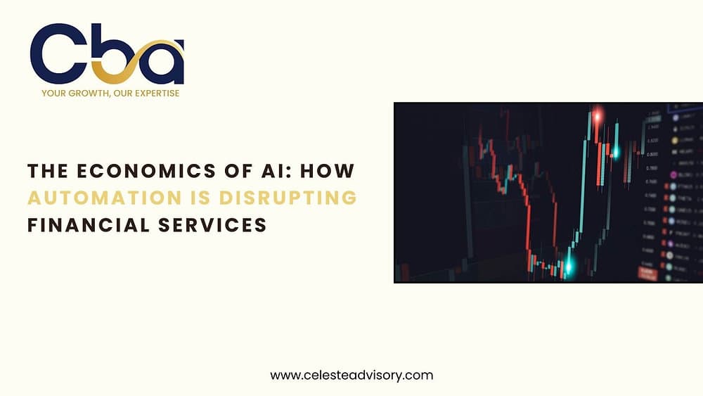 The Economics of AI: How Automation is Disrupting Financial Services
